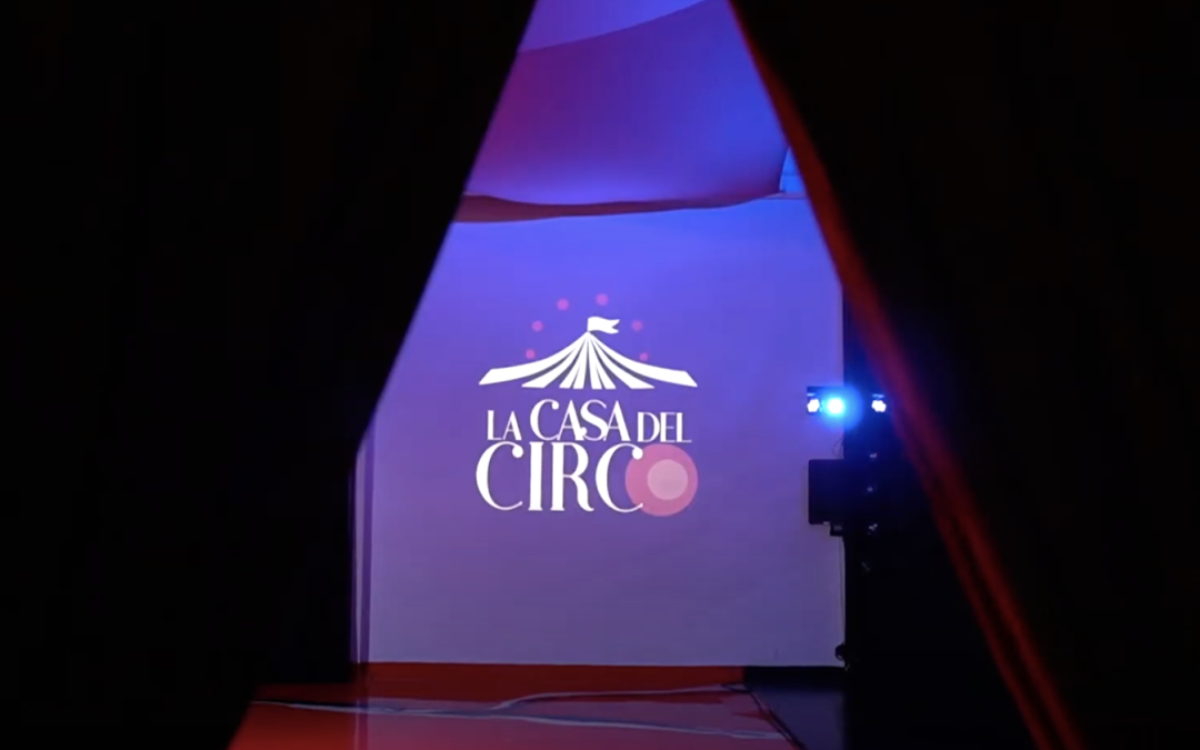 Vídeo de la Nueva Casa del Circo